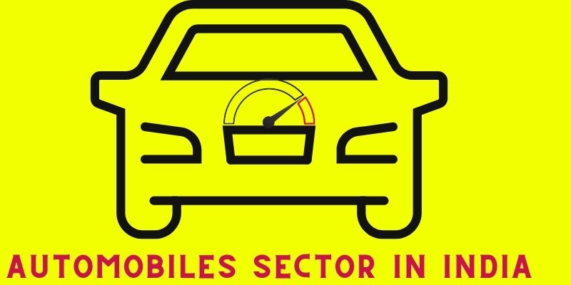 Automobiles sector in india